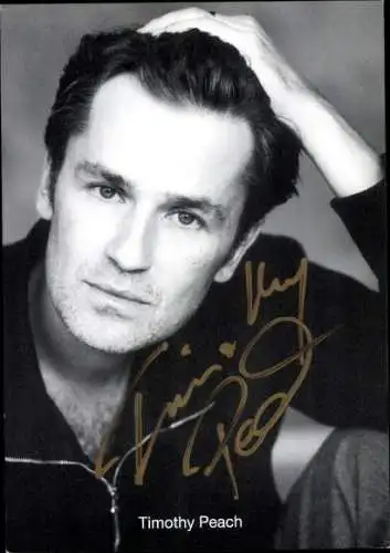 Ak Schauspieler Timothy Peach, Portrait, Autogramm