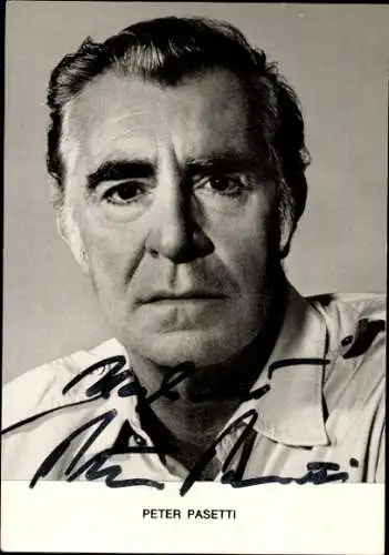 Ak Schauspieler Peter Pasetti, Portrait, Autogramm