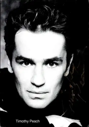 Ak Schauspieler Timothy Peach, Portrait, Autogramm