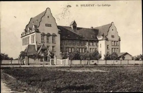 Ak Sélestat Schlettstadt Elsass Bas Rhin, College