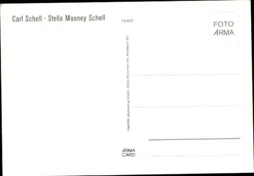 Ak Schauspieler Carl Schell und Stella Mooney Schell, Portrait, Autogramme