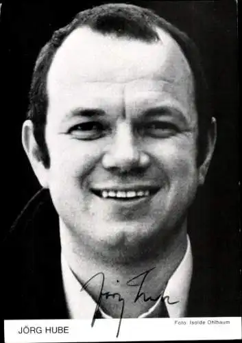 Ak Schauspieler Jörg Hube, Portrait, Autogramm