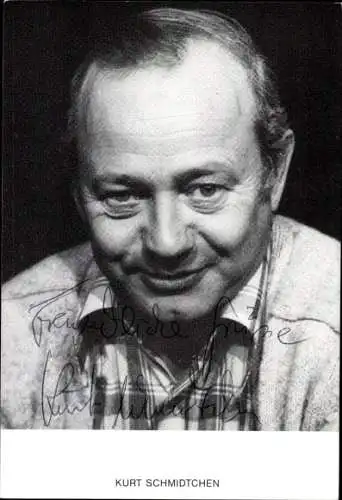 Ak Schauspieler Kurt Schmidtchen, Portrait, Autogramm