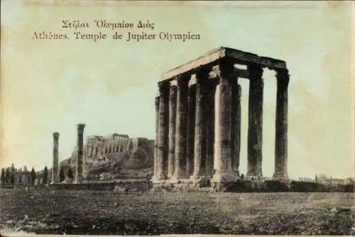 Ak Athen Griechenland, Tempel des Olympischen Jupiter