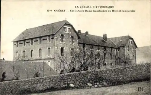 Ak Gueret Creuse, Ecole Notre Dame, Hôpital Temporaire