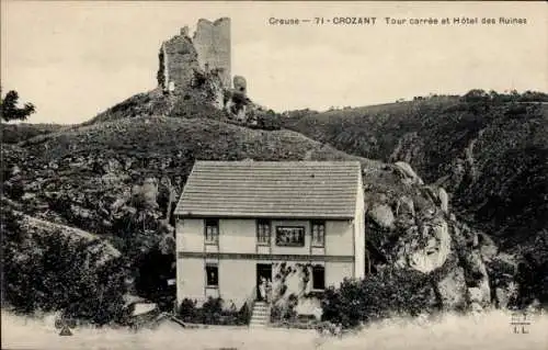 Ak Crozant Creuse, Tour carree et Hotel de Ruines