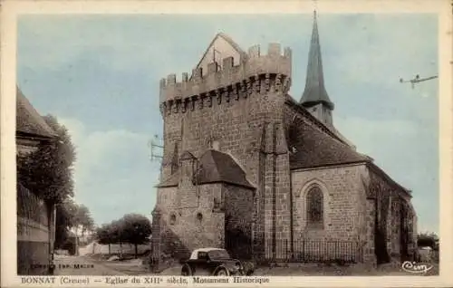 Ak Bonnat Creuse, Eglise du XII siecle, Monument Historique