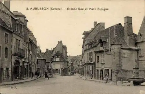 Ak Aubusson Creuse, Grande Rue, Place Espagne