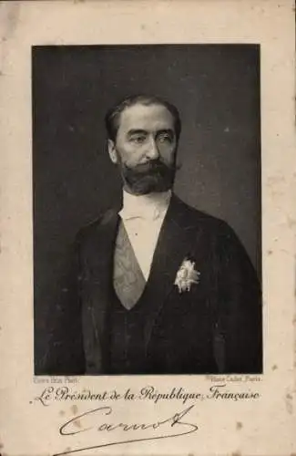 Ak Marie François Sadi Carnot, Präsidentin der Französischen Republik