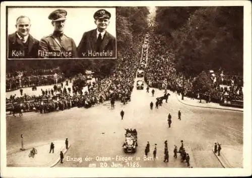 Ak Berlin, Einzug der Ozeanflieger Köhl, Fitzmaurice und v Hünefeld, 20.06.1928