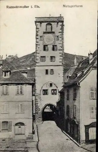 Ak Ribeauvillé Rappoltsweiler Elsass Haut Rhin, Metzgerturm