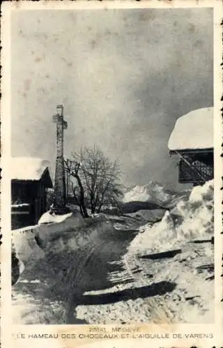 Ak Megève Haute Savoie, Hameau des Choseaux, Aigulle de Varens