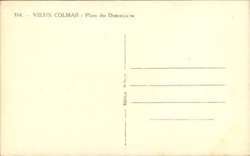 Ak Colmar Kolmar Elsass Haut Rhin, Place des Dominicains