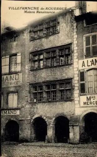 Ak Villefranche de Rouergue Aveyron, Maison Renaissance