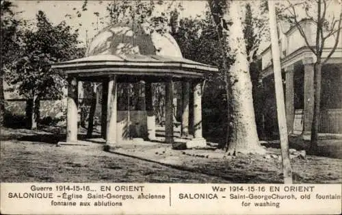 AK Saloniki Griechenland, St.-Georgs-Kirche, alter Waschbrunnen