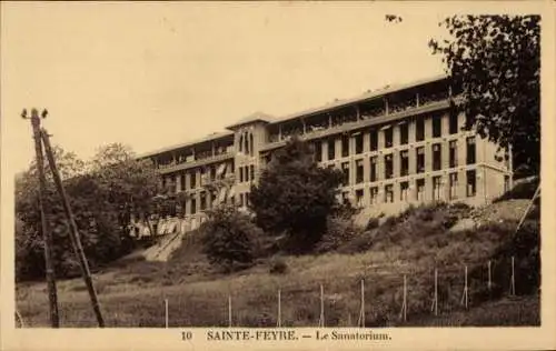 Ak Sainte Feyre Creuse, Sanatorium