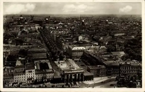 Ak Berlin Mitte, Brandenburger Tor, Unter den Linden, Fliegeraufnahme