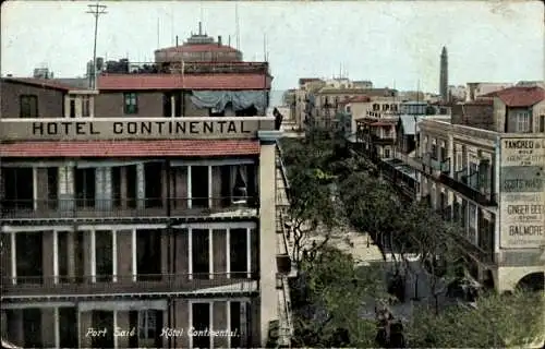 Ak Port Said Ägypten, Hotel Continental