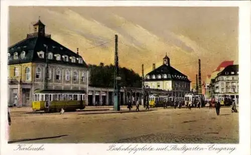 Ak Karlsruhe in Baden, Bahnhof, Bahnhofsplatz, Stadtgarten, Eingang, Straßenbahn