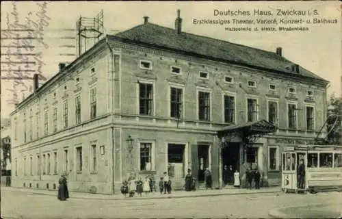 Ak Zwickau in Sachsen, Ballhaus Deutsches Haus, Straßenbahn