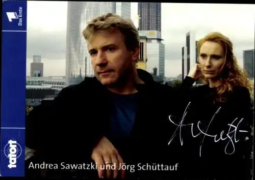 Ak Schauspieler Andrea Sawatzki und Jörg Schüttauf, Portrait, Serie Tatort, Autogramme