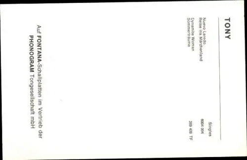 Ak Sänger Tony, Nuevo Laredo, Portrait, Autogramm