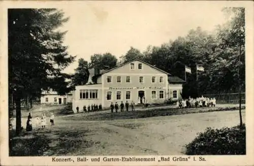 Ak Grüna in Sachsen, Konzert- Ball- und Garten- Etablissement Bad Grüna, Inh. Hermann Streller