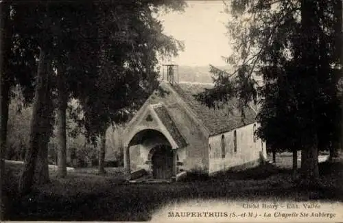 Ak Mauperthuis Seine et Marne, Chapelle Sainte Aubierge