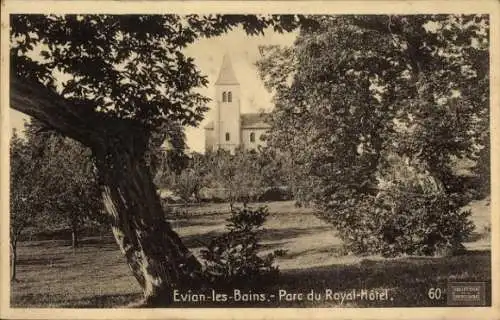 Ak Évian les Bains Haute Savoie, Parc du Royal-Hotel