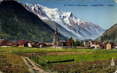 Ak Argentière Haute Savoie, Kirche, Mont Blanc