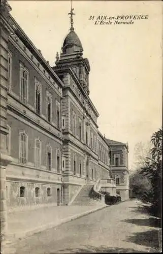 Ak Aix en Provence Bouches du Rhône, Ecole Normale