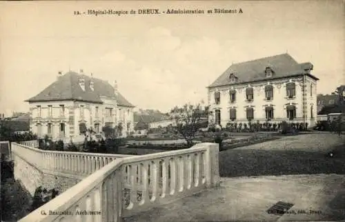 Ak Dreux Eure et Loir, Hopital-Hospice, Administration et Batiment A