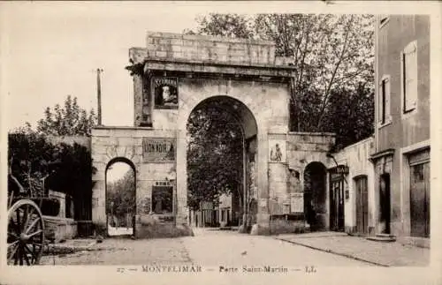 Ak Montélimar Drôme, Porte Saint-Martin