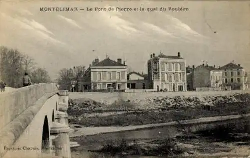 Ak Montélimar Drôme, Pont de Pierre, Quai du Roubion