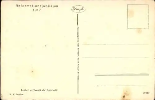 Künstler Ak Reformationsjubiläum 1917, Reformator Martin Luther verbrennt die Bannbulle