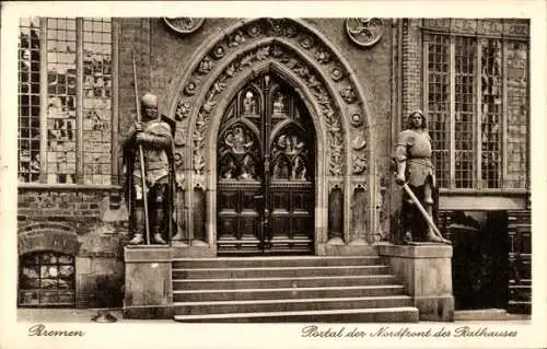 Ak Hansestadt Bremen, Rathaus, Portal der Nordfront