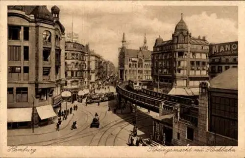 Ak Hamburg Mitte Altstadt, Rödingsmarkt mit Hochbahn, Straßenbahn