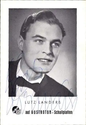 Ak Sänger und Schauspieler Lutz Landers, Portrait, Autogramm