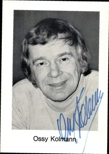 Ak Schauspieler Ossy Kolmann, Portrait, Autogramm