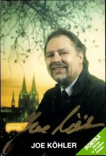 Ak Moderator Joe Köhler, Portrait, Autogramm