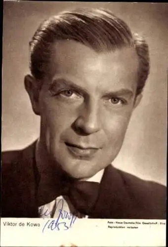 Ak Schauspieler Viktor de Kowa, Portrait, Autogramm
