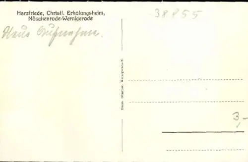 Ak Nöschenrode Wernigerode, Harzfriede, Christl. Erholungsheim