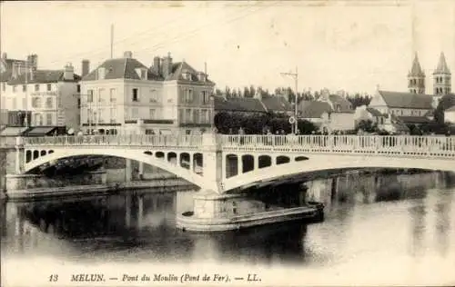 Ak Melun Seine et Marne, Pont du Moulin, Pont de Fer