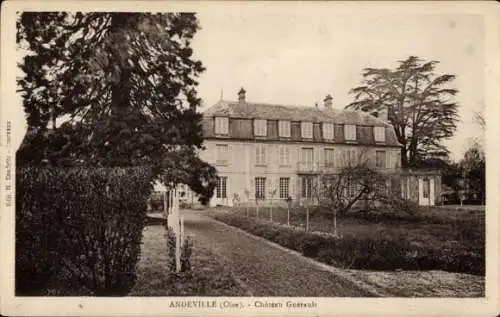 Ak Andeville Oise, Schloss Guerault