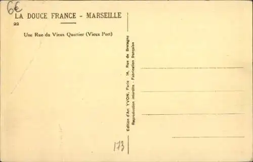 Ak Marseille Bouches du Rhône, une Rue du Vieux Quartier