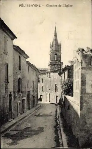 Ak Pélissanne Bouches du Rhône, Clocher de l'Eglise