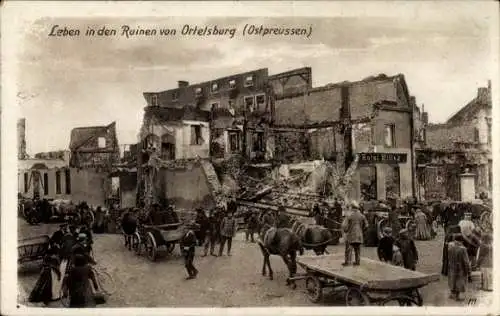 Ak Szczytno Ortelsburg Ostpreußen, Leben in den Ruinen, Kriegszerstörung 1. WK, Ostpreußenhilfe