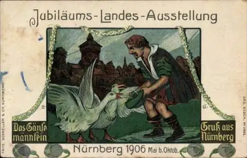 Künstler Ak Nürnberg, Jubiläums Landes Ausstellung 1906, Das Gänsemännlein