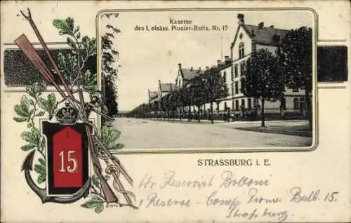 Passepartout Ak Strasbourg Straßburg Elsass Bas Rhin, Kaserne, 1. Elsässisches Pionier-Bataillon 15