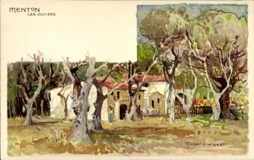 Künstler Litho Wielandt, Manuel, Menton Alpes Maritimes, Les Ollviers